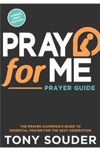 Pray for Me Larger Print Edition