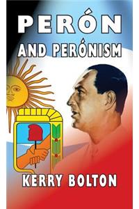 Peron and Peronism