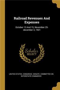 Railroad Revenues And Expenses