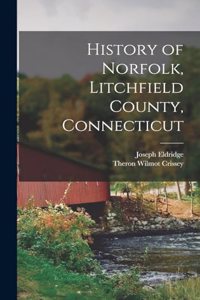 History of Norfolk, Litchfield County, Connecticut