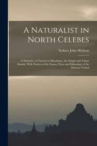 Naturalist in North Celebes