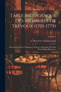Table Méthodique Des Mémoires De Trévoux (1701-1775)