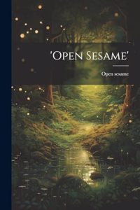 'open Sesame'