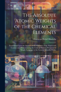Absolute Atomic Weights of the Chemical Elements