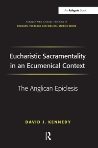 Eucharistic Sacramentality in an Ecumenical Context