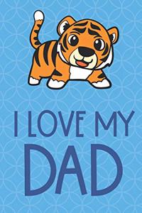 I Love My Dad