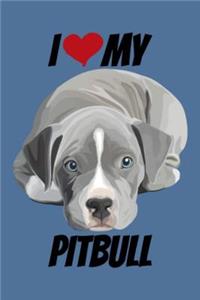 I Love My Pitbull