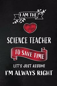 I am the Science Teacher