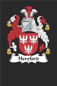 Hereford: Hereford Coat of Arms and Family Crest Notebook Journal (6 x 9 - 100 pages)