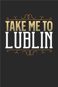 Take Me To Lublin