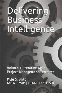 Delivering Business Intelligence