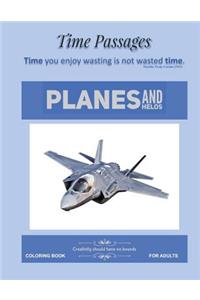 Coloring Book for Adults Planes and Helos