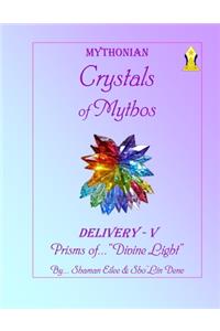 Crystals of Mythos