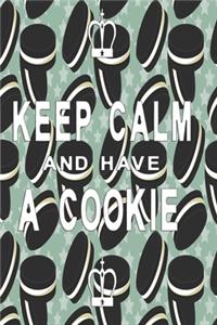 Keep calm and have a cookie