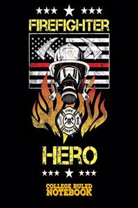 Firefighter Hero