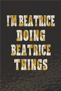I'm Beatrice Doing Beatrice Things