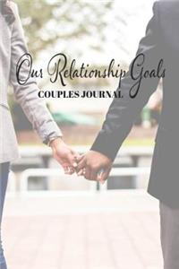 Our Relationship Goals Couples Journal