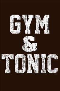 Gym and Tonic