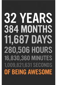 32 Years