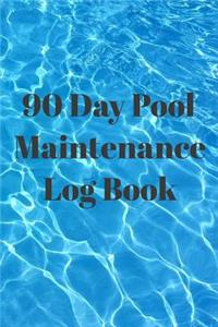 90 Day Pool Maintenance Log Book