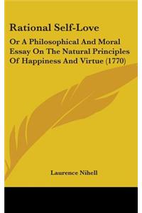 Rational Self-Love