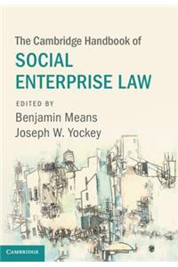 Cambridge Handbook of Social Enterprise Law
