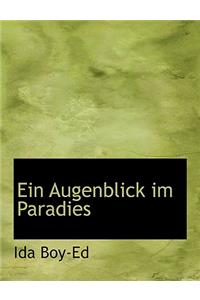 Ein Augenblick Im Paradies