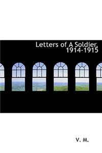 Letters of a Soldier, 1914-1915