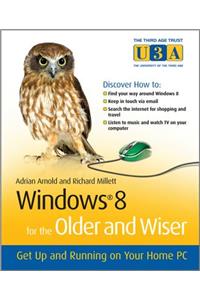 Windows 8 for the Older and Wiser