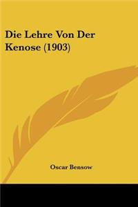 Lehre Von Der Kenose (1903)