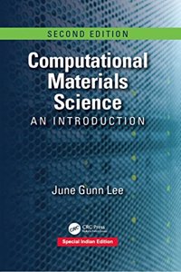 Computational Materials Science: An Introduction, Second Edition