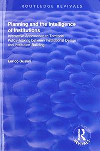 Planning and the Intelligence of Institutions