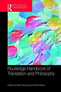 Routledge Handbook of Translation and Philosophy