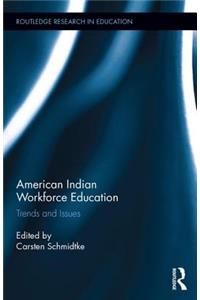 American Indian Workforce Education