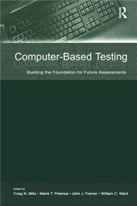 Computer Based Testing