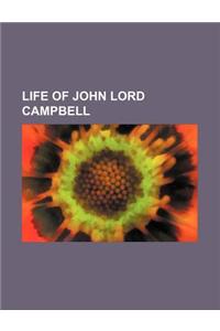 Life of John Lord Campbell