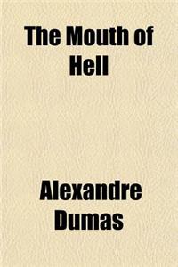 The Mouth of Hell