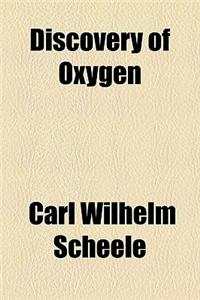 Discovery of Oxygen