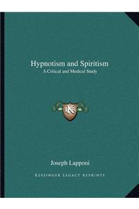 Hypnotism and Spiritism