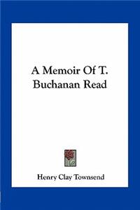 Memoir of T. Buchanan Read