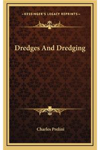 Dredges And Dredging