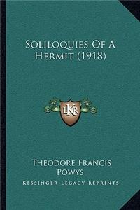 Soliloquies Of A Hermit (1918)