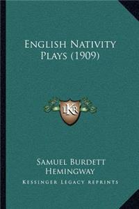 English Nativity Plays (1909)