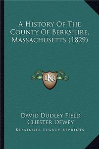 History Of The County Of Berkshire, Massachusetts (1829)