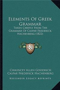 Elements of Greek Grammar