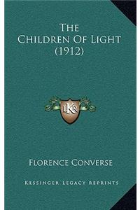 The Children of Light (1912)