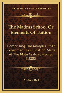 Madras School or Elements of Tuition