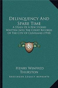 Delinquency And Spare Time