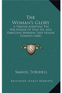 The Woman's Glory