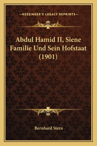 Abdul Hamid II, Siene Familie Und Sein Hofstaat (1901)